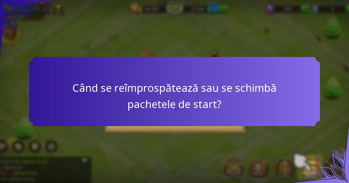 Cum pot jucătorii noi accesa pachetele de start?