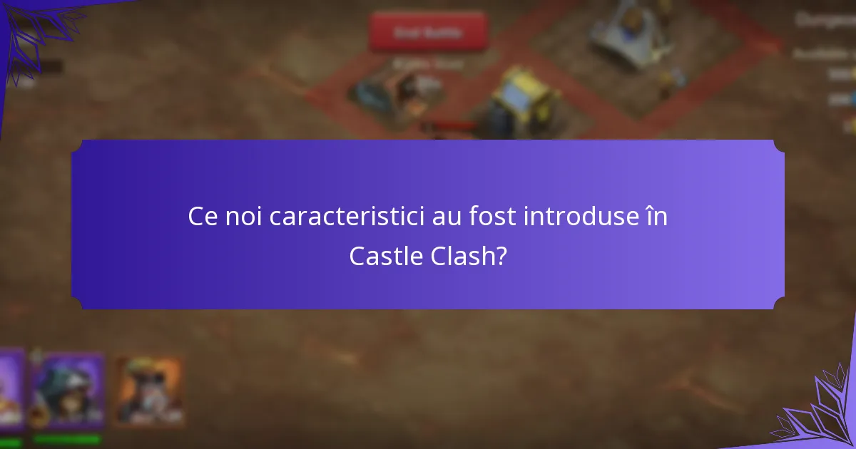 Care sunt cele mai bune strategii pentru maximizarea recompenselor în Castle Clash?