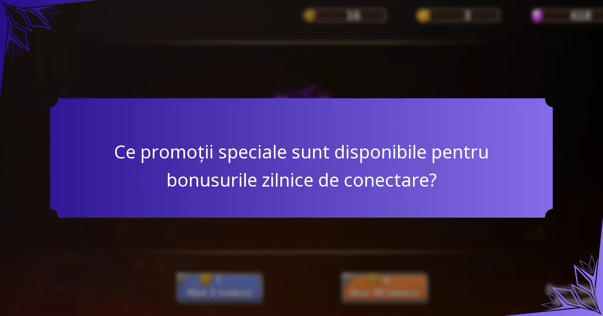 Cum îmbunătățesc evenimentele comunității bonusurile zilnice de conectare?