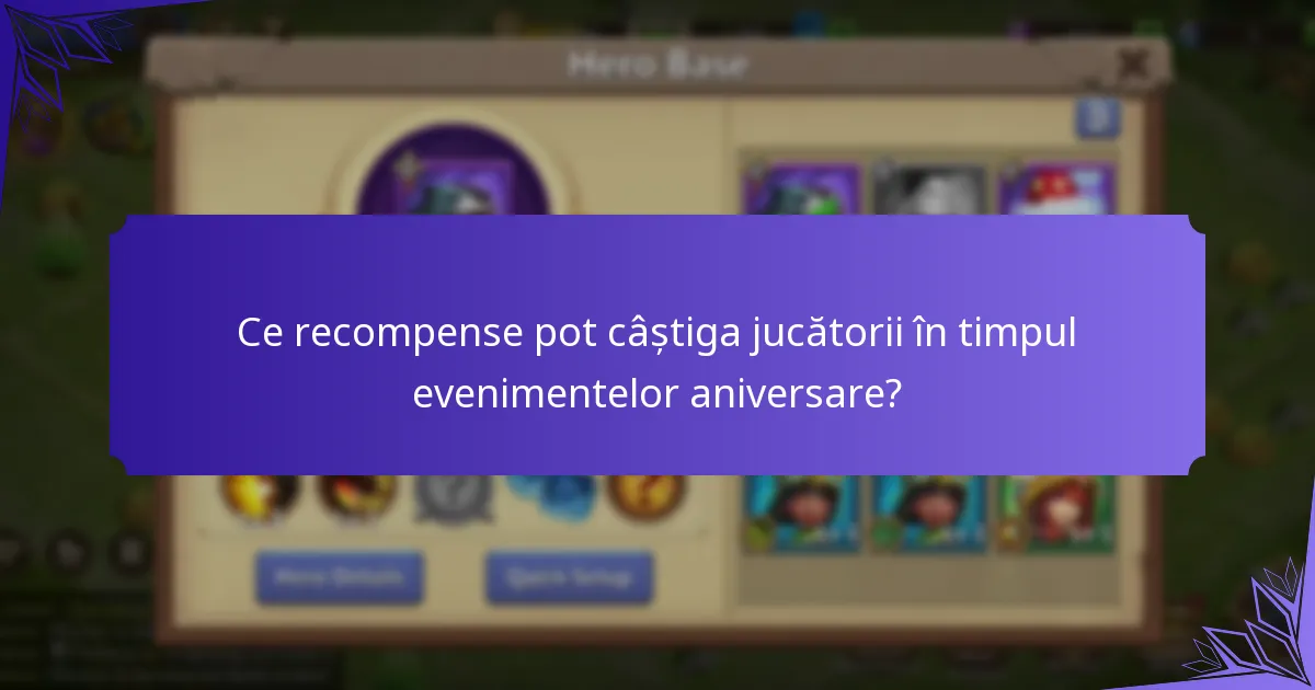 Ce articole exclusive sunt disponibile în timpul evenimentelor aniversare?