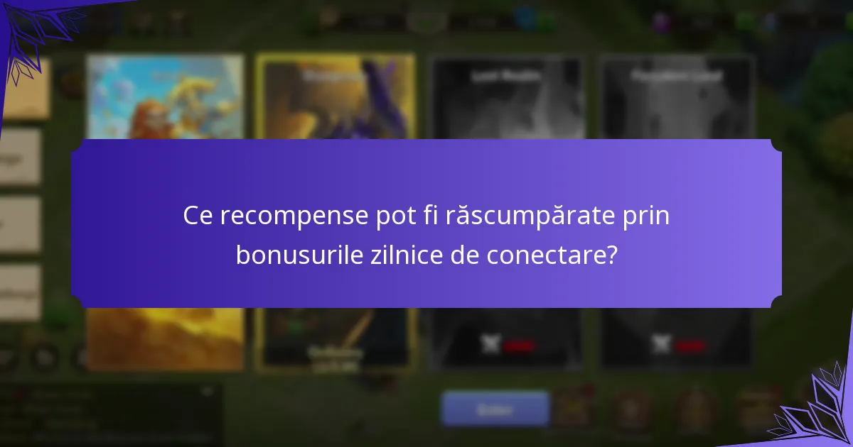 Care sunt cele mai recente actualizări ale jocului care afectează bonusurile zilnice de conectare?