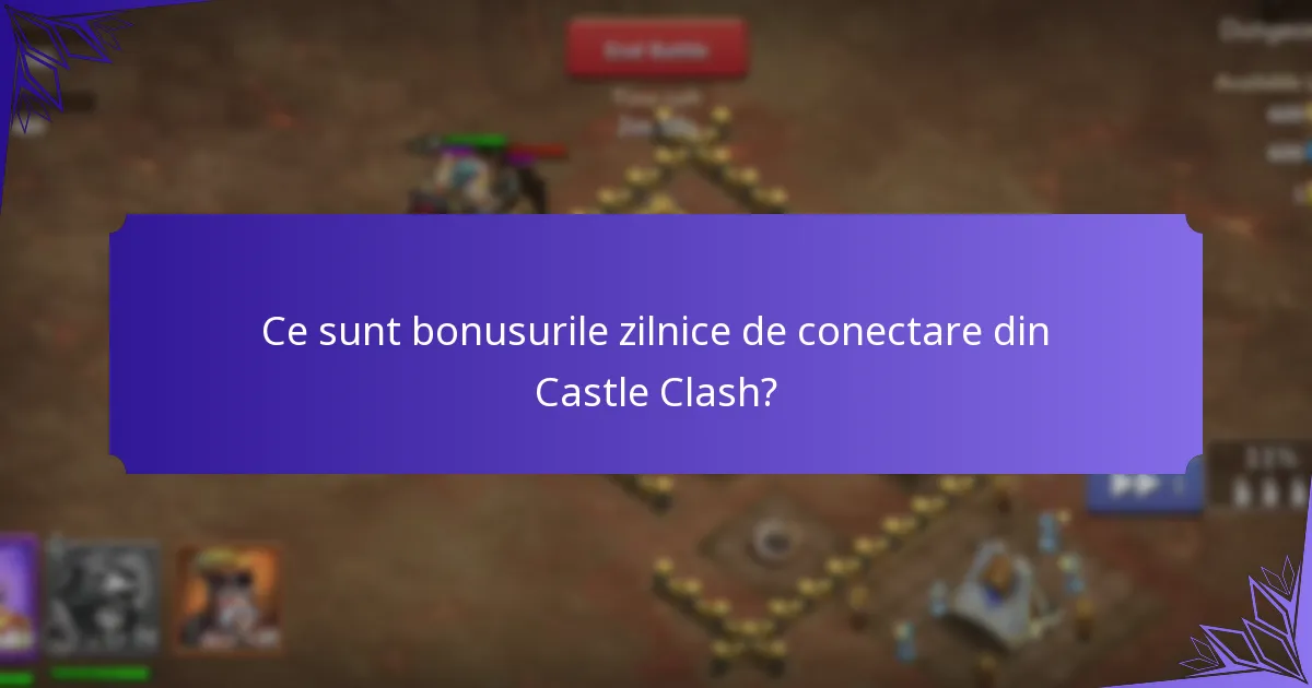 Cum contribuie bonusurile zilnice de conectare la îmbunătățirile personajelor?